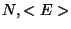 $N,<E>$